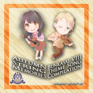 AUTUMN STRING MEMORIES – Bunkasai VIII Theme Song Compilation